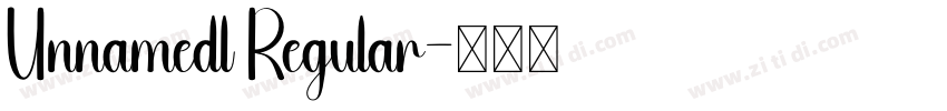 Unnamedl Regular字体转换 Unnamedl Regular字体转换